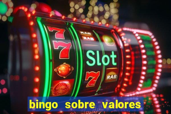 bingo sobre valores para imprimir